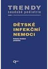 kniha Dětské infekční nemoci, Galén 2003