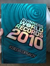 kniha Guinness World Records 2010 Ksiega dekady, Buchmann 2010