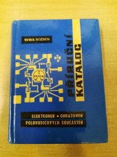 kniha Příruční katalog elektronek obrazovek polovodičových součástek 1976-77, Tesla Rožnov 1977