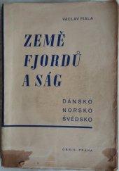 kniha Země fjordů a ság Dánsko, Norsko, Švédsko, Orbis 1943