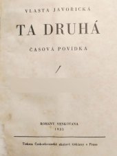 kniha Ta druhá! Časová povídka, František Šupka 1935