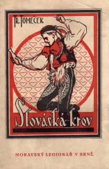 kniha Slovácká krev, Moravský legionář 1930