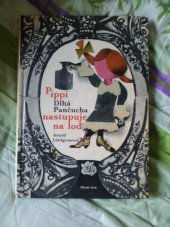 kniha Pippi Dlhá Pančucha nastupuje na loď, Mladé letá 1970