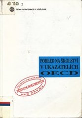 kniha Pohled na školství v ukazatelích OECD, Ústav pro informace ve vzdělávání 1996