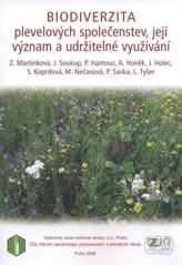 kniha Biodiverzita plevelových společenstev, její význam a udržitelné využívání uplatněná metodika, VÚRV 2008