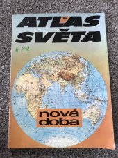 kniha Atlas světa 86’ Nová doba, Práce 1986