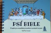 kniha Psí bible 12 kapitom pro srozumitelnou komunikaci a práci se psem, František Jaroš 2021