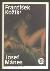 kniha Josef Mánes, Československý spisovatel 1987
