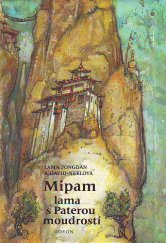 kniha Mipam, lama s Paterou moudrostí, Odeon 1990