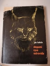 kniha Stopami rysa ostrovida, Slovenské vydavteľstvo pódohospodárskej literatúry 1966