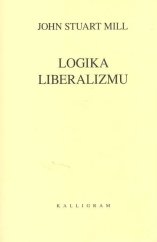 kniha Logika liberalizmu, Kalligram 2005