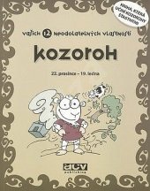 kniha Vašich 12 neodolatelných vlastností Kozoroh, ACV 2008