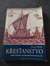 kniha Křesťanstvo Historie, statistika, charakteristika křesťanských církví, Centrum pro studium demokracie a kultury 1998