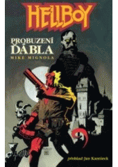 kniha Hellboy 2. - Probuzení ďábla, Comics Centrum 2003