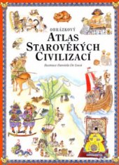 kniha Atlas starověkých civilizací, CPress 2004