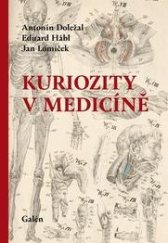 kniha Kuriozity v medicíně, Galén 2024