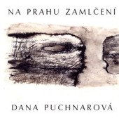 kniha Na prahu zamlčení [verše z let 1960-1969], Lynx 2011