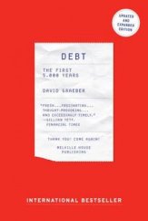 kniha Debt The First 5000 Years, Melville House Publishing 2014