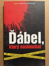 kniha Ďábel, který naslouchal 22 krimipovídek nejlepších českých autorů, Burda Praha, spol. s r.o. 2014