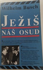 kniha Ježiš náš osud, Christliche Literatur - Verbreitung 1993