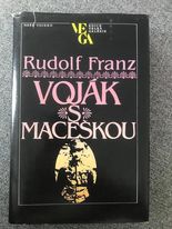 kniha Voják s maceškou nevymyšlený příběh o jedné veliké lásce čes. novináře Václava Koreckého, Naše vojsko 1987