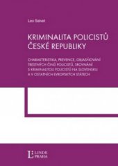 kniha Kriminalita policistů České republiky, Linde 2011