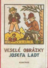 kniha Veselé obrázky Josefa Lady, Albatros 1991