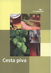 kniha Cesta piva, Krajský úřad kraje Vysočina 2008