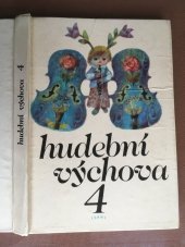 kniha Hudební výchova pro 4. ročník základní školy, 	SPN 1979