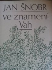 kniha Ve znamení Vah výbor z poezie, Československý spisovatel 1981