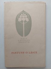 kniha Pantuny o lásce Malajská lid. poesie, Československá akademie věd 1954