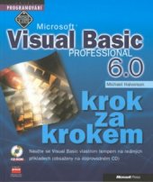 kniha Microsoft Visual Basic 6.0 Professional krok za krokem, CPress 2001