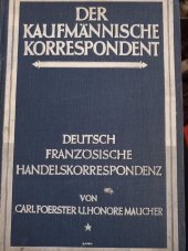 kniha Der Kaufmānnische Korrespondent Deutsch Französische Handelskorrespondenz, Neufeld & Henius 1940