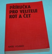 kniha Příručka pro velitele rot a čet, Naše vojsko 1988