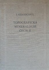 kniha Topografická mineralogie Čech II. - (H-CH), Československá akademie věd 1958