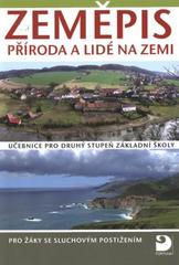 kniha Zeměpis Příroda a lidé na Zemi učebnice pro druhý stupeň základní školy pro žáky se sluchovým postižením, Fortuna 2010