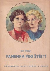 kniha Panenka pro štěstí [dívčí román], Alois Hynek 1936