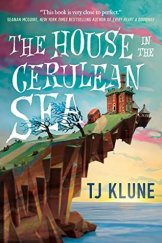 kniha The House in the Cerulean Sea, Tor books 2020