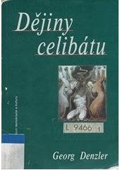 kniha Dějiny celibátu, Centrum pro studium demokracie a kultury 2000