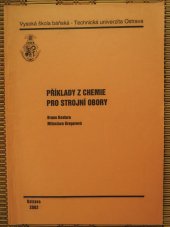 kniha Příklady z chemie pro strojní obory, VŠB - Technická univerzita 2002