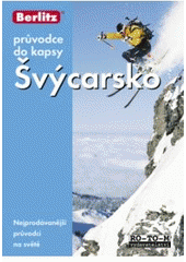 kniha Švýcarsko [průvodce do kapsy], RO-TO-M 2008