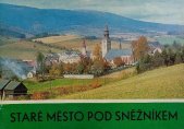 kniha Staré město pod Sněžníkem, Okresní komise cestovního ruchu v Šumperku 1971