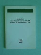 kniha Příručka pro posudkovou službu sociálního zabezpečení, Ministerstvo práce a sociálních věcí 1998