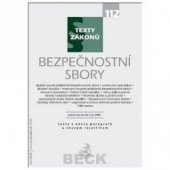 kniha Bezpečnostní sbory právní stav ke dni 1. března 2009, C. H. Beck 2009