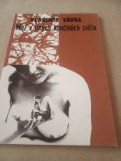 kniha Muž v jiných končinách světa román, Pražská imaginace 1992