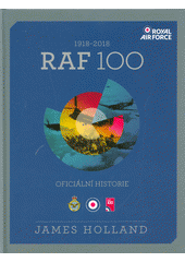kniha RAF 100 1918-2018 - oficiální historie, Knižní klub 2018