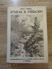 kniha Kniha z přírody Prósy, J. Otto 1926