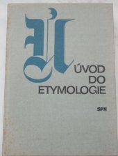 kniha Úvod do etymologie, Státní pedagogické nakladatelství 1981