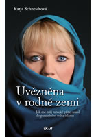 kniha Uvězněna v rodné zemi, Euromedia 2014