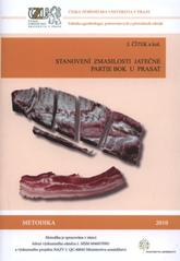 kniha Stanovení zmasilosti jatečné partie bok u prasat metodika, Česká zemědělská univerzita, Fakulta agrobiologie, potravinových a přírodních zdrojů 2010